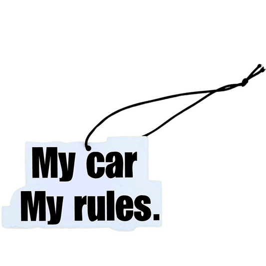 My Car My Rules.